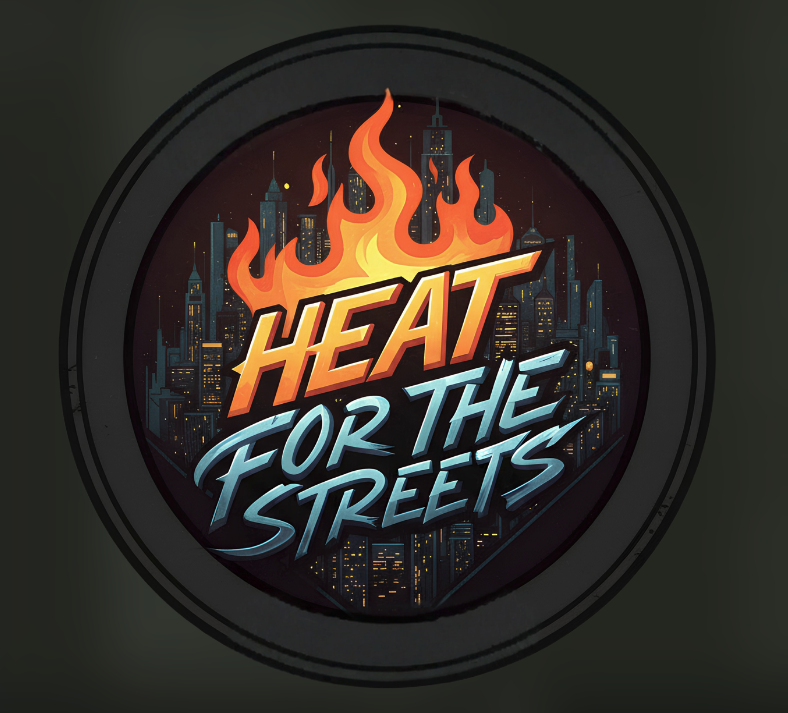  HFTS | Heat For The Streets